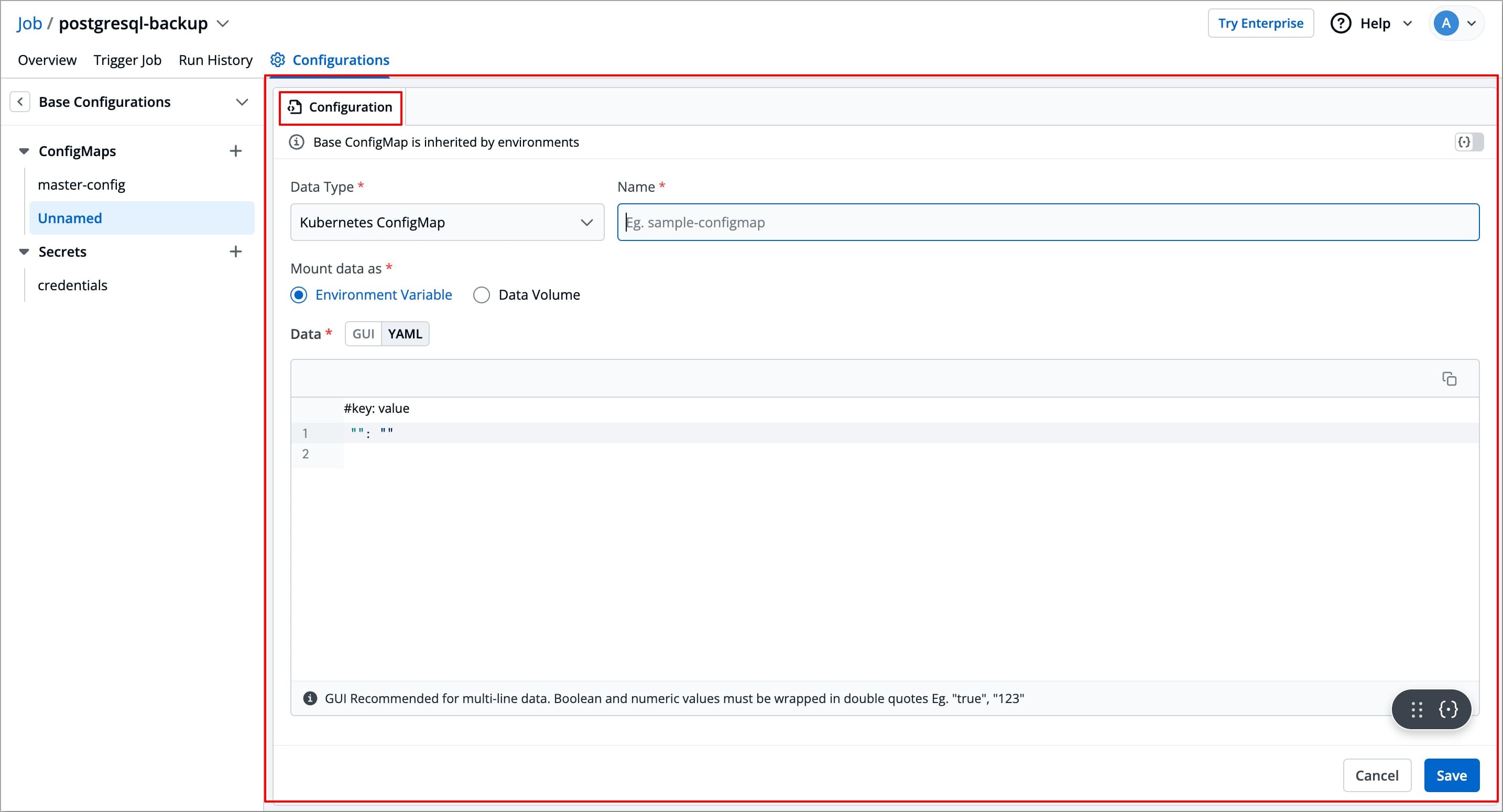 Figure 9: Configuring ConfigMap or Secret
