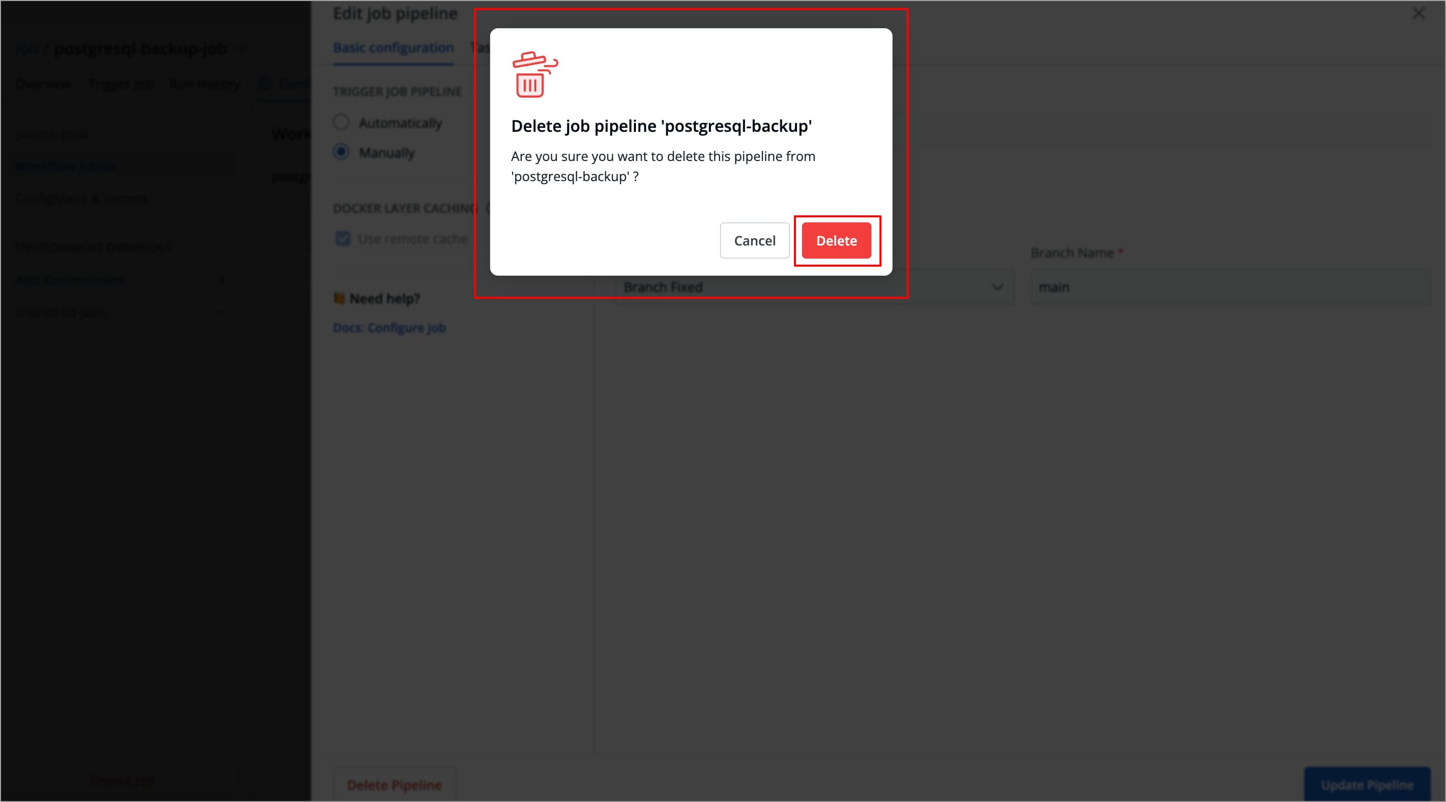 Figure 8: Confirming Delete Job Pipeline