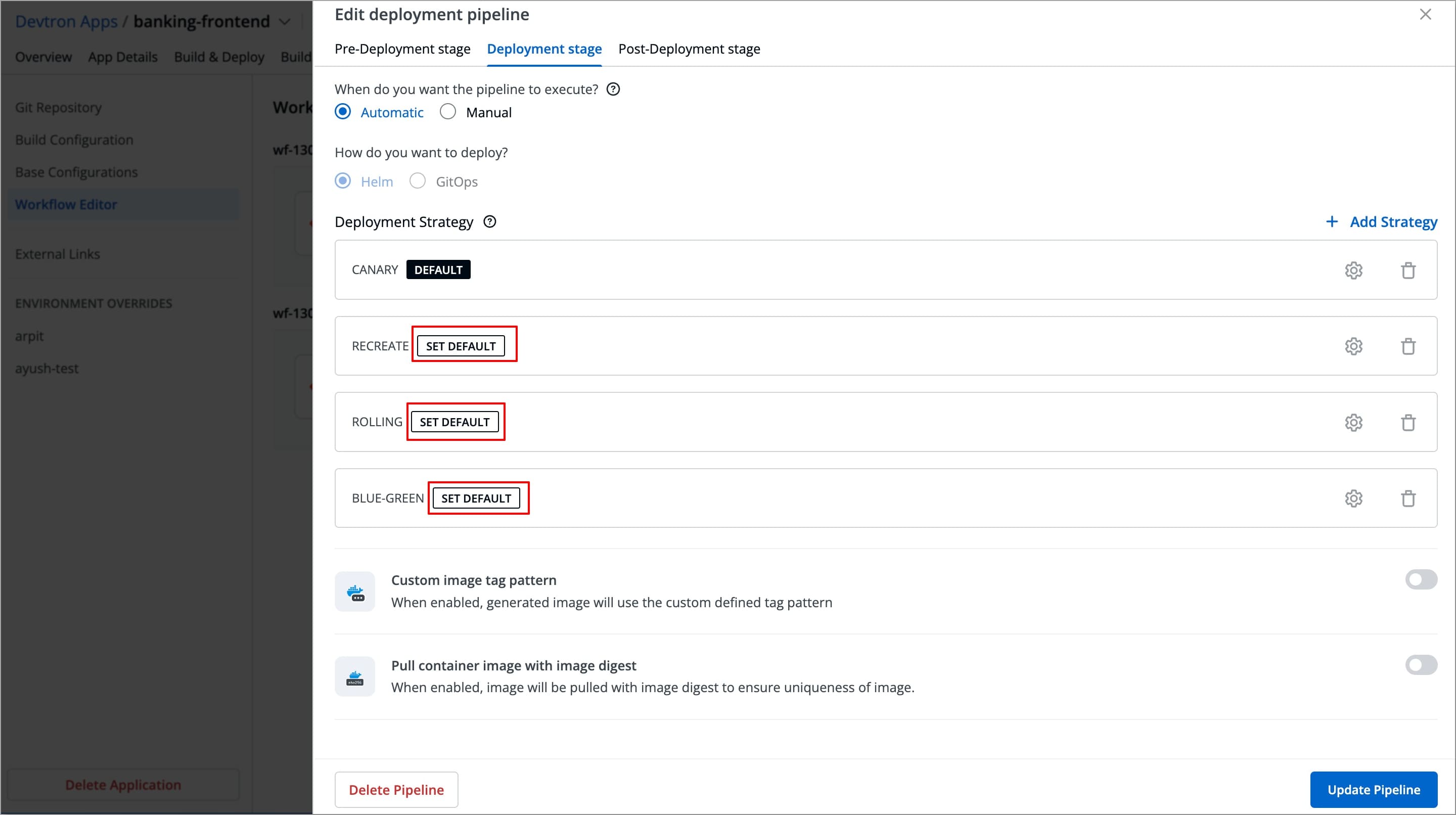 Figure 8: Selecting Default Deployment Strategy