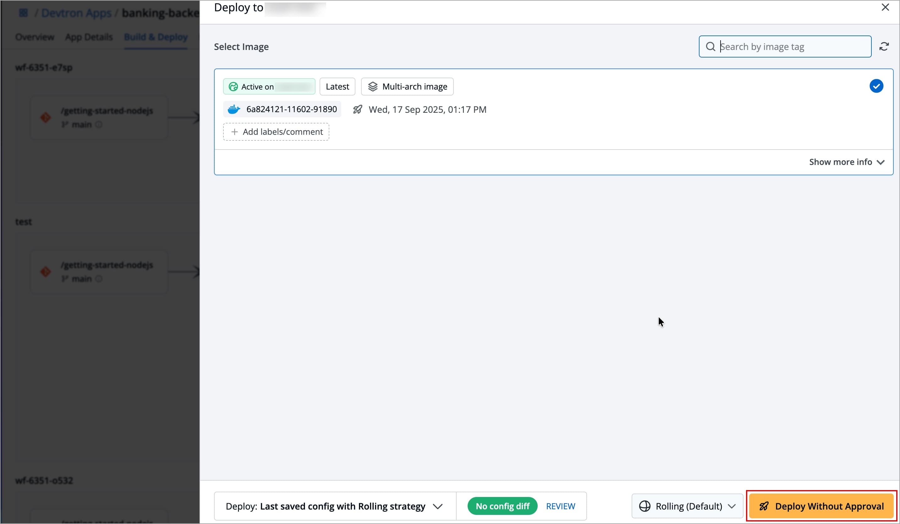 Figure 23a: Deploying an Image without an Approval
