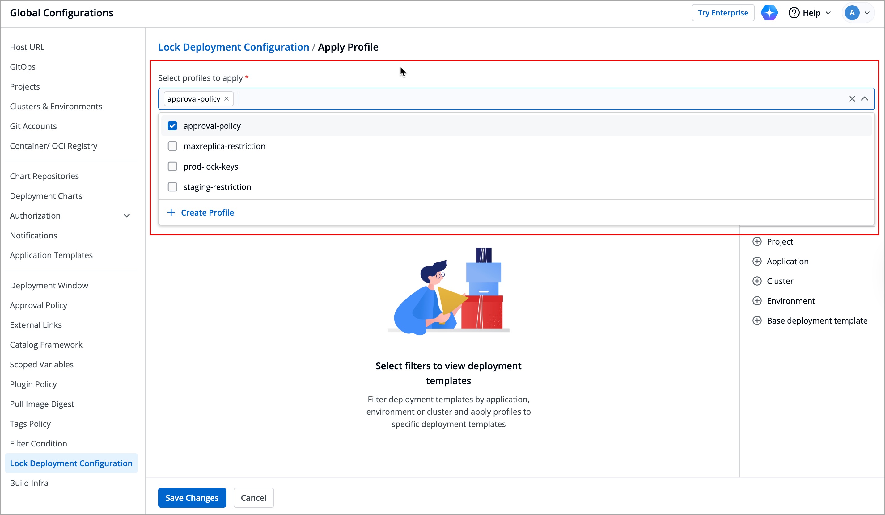 Figure 8: Selecting Lock Deployment Configuration Profile