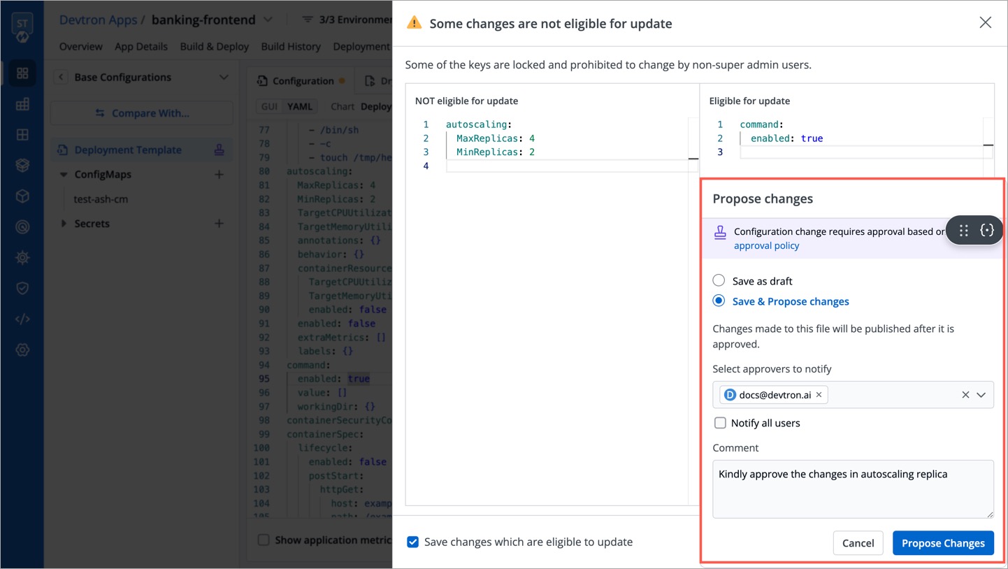Figure 14: Proposing Changes to Protected Config