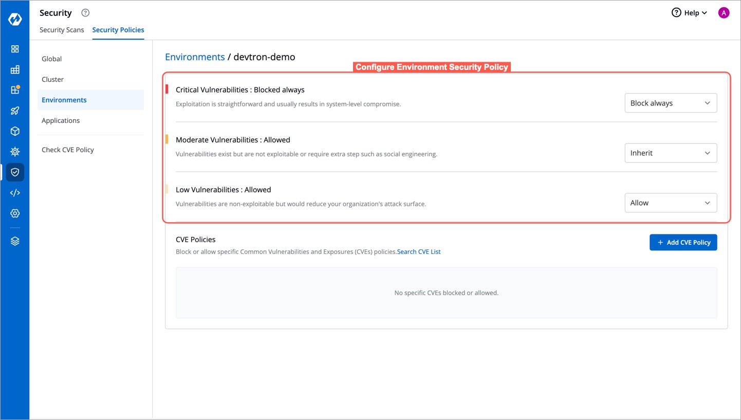 Figure 4: Configuring Environment Security Policy